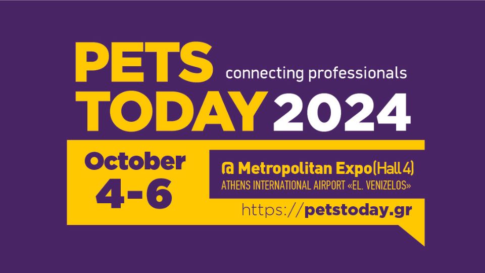 PETS TODAY 2024: Boosting Pet Business in Greece