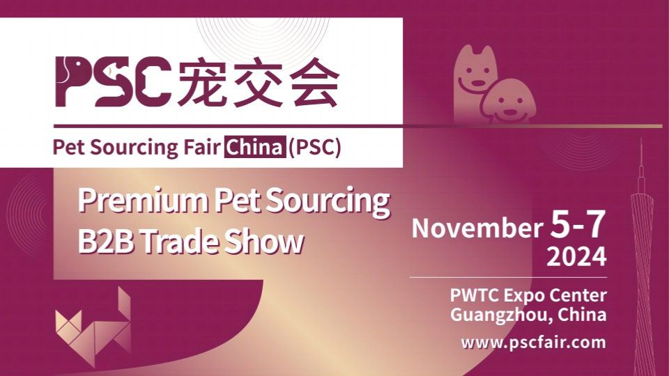 Pet Sourcing Fair China: A complete overview of the pet supply chain