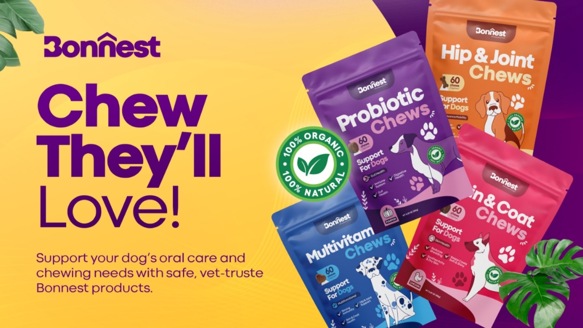 Chews, pets will love